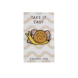 Take It Easy - Enamel Pin